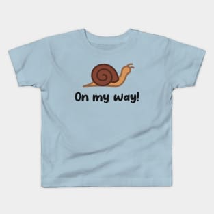 On my way! - Simple Garden Snail Kids T-Shirt